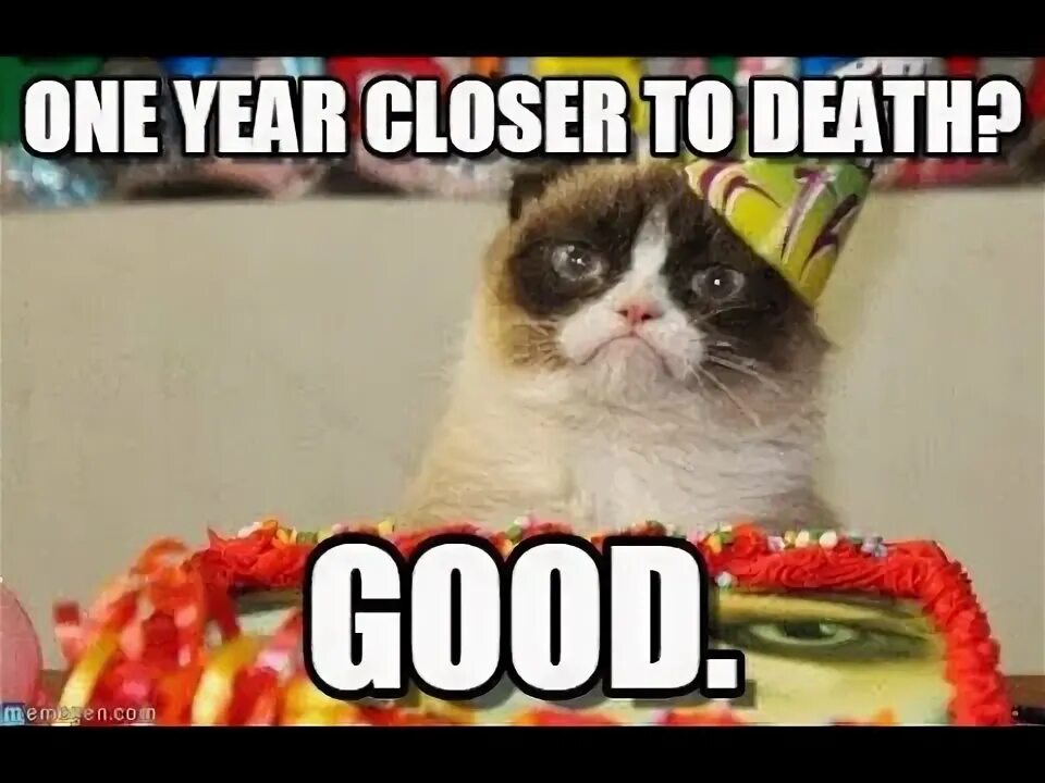 One year closer to being. One year closer to being