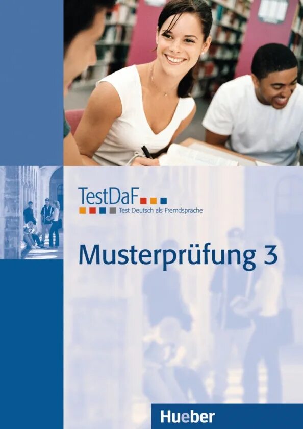 Testdaf. TESTDAF немецкий. TESTDAF учебники. Musterprufung 3. Worterbuch fur TESTDAF.