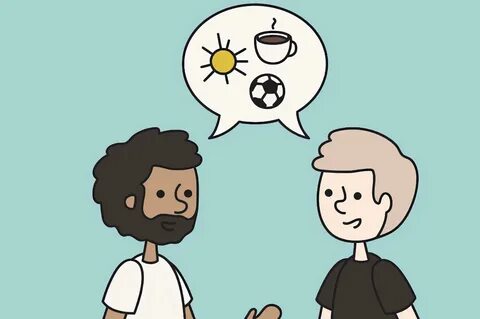 We began to talk