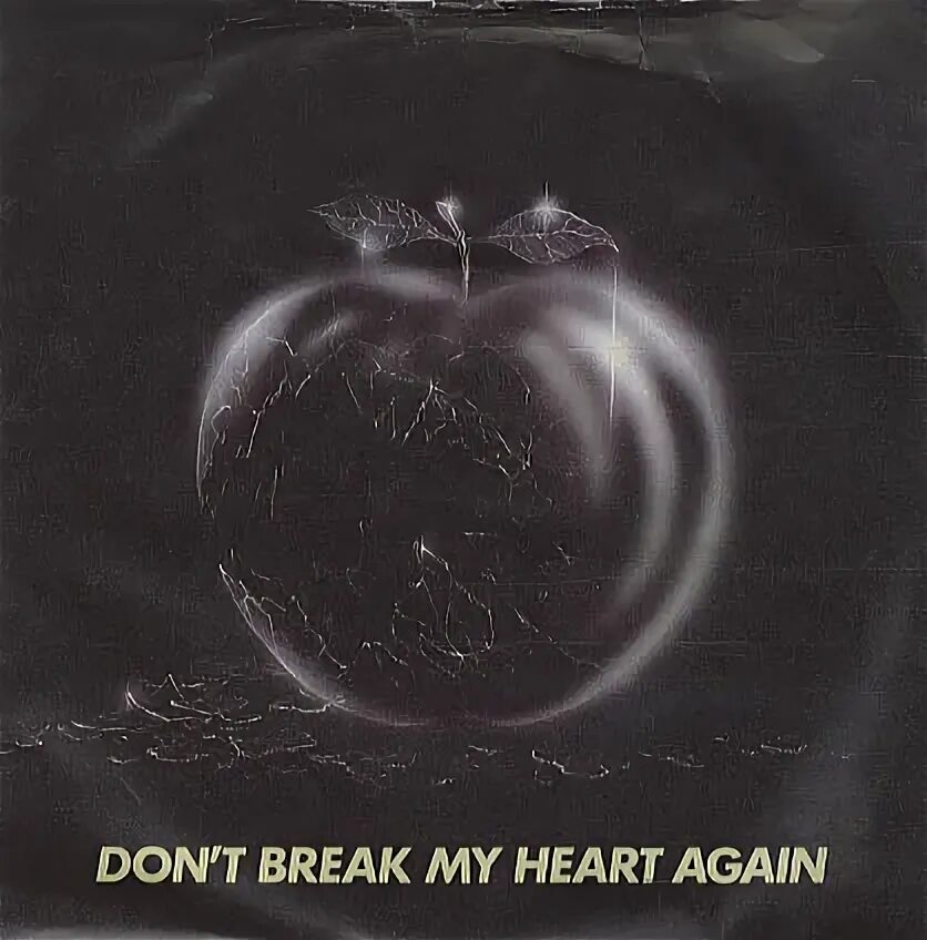 Песня please don t break my heart. Please break my heart. escape please don`t break my heart. escape please don`t break my heart текст. please dont break my heart don&#039;t.