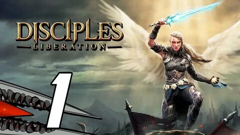 Disciples liberation прохождение
