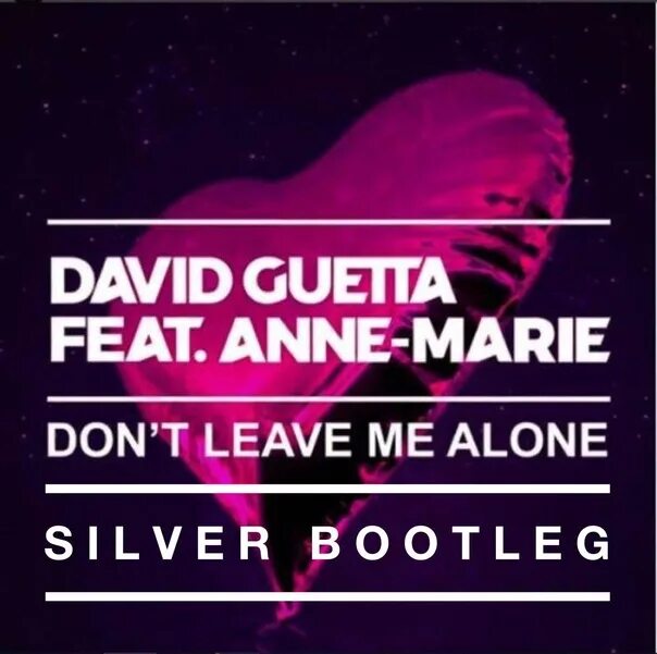 David Guetta, Anne-Marie, coi Leray - Baby don’t hurt me. Anne Marie David Guetta don't leave me Alone. Дэвид Гетта Энн Мари. David Guetta Baby.