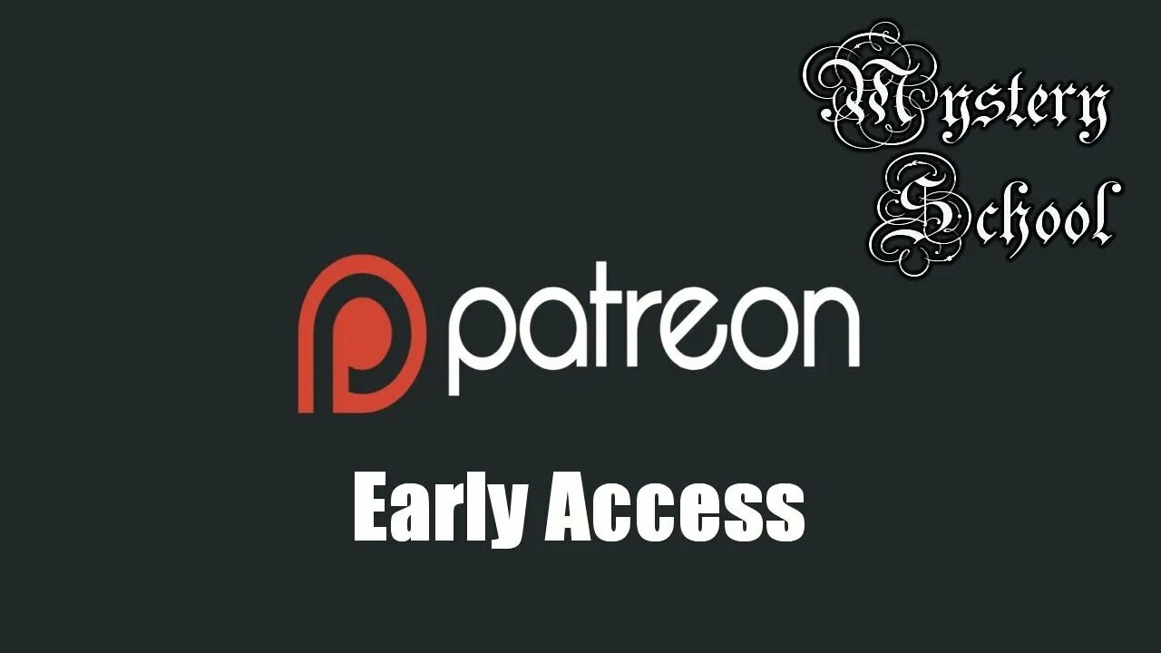 Patreon early access on. Early access article logo. Get your access