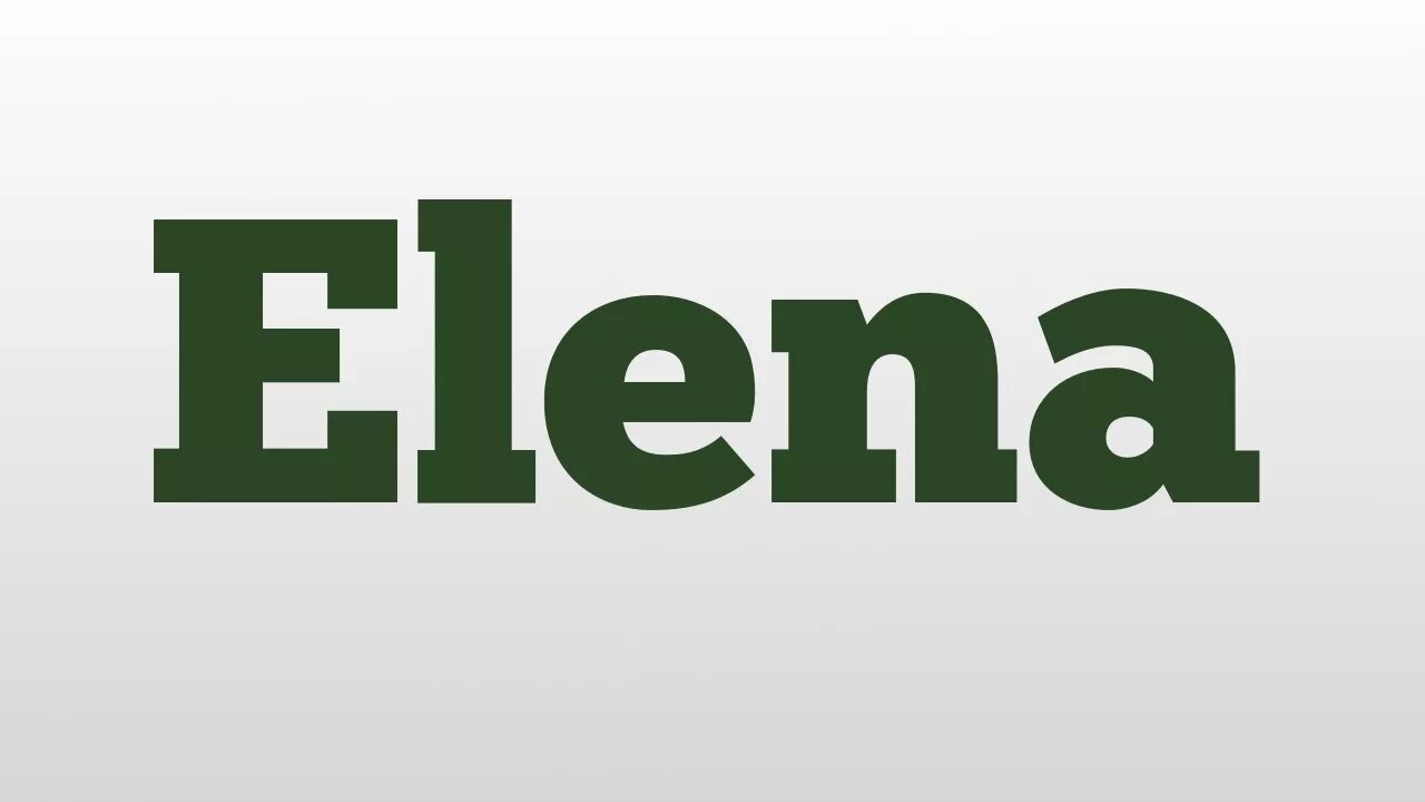 Elena name. Elena надпись.