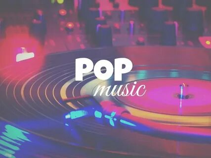 Play pop music