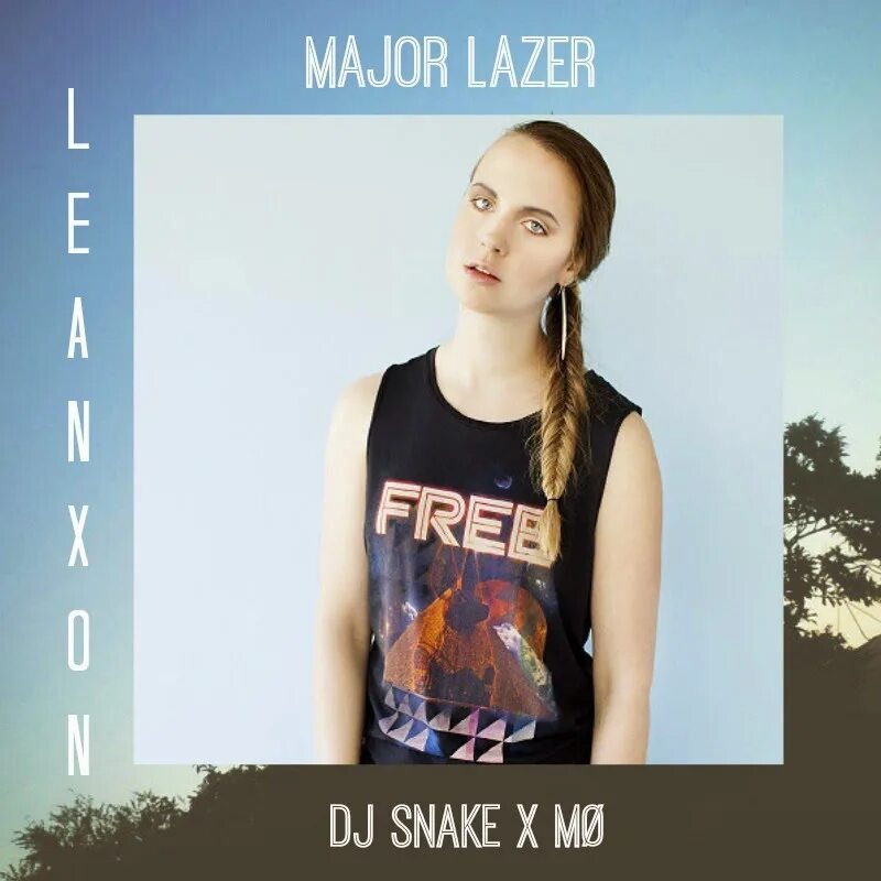 Major lazer mø. MØ певица Major Lazer. Mo певица Lean on. Major Lazer, DJ Snake, MØ — Lean on. Major Lazer DJ Snake.