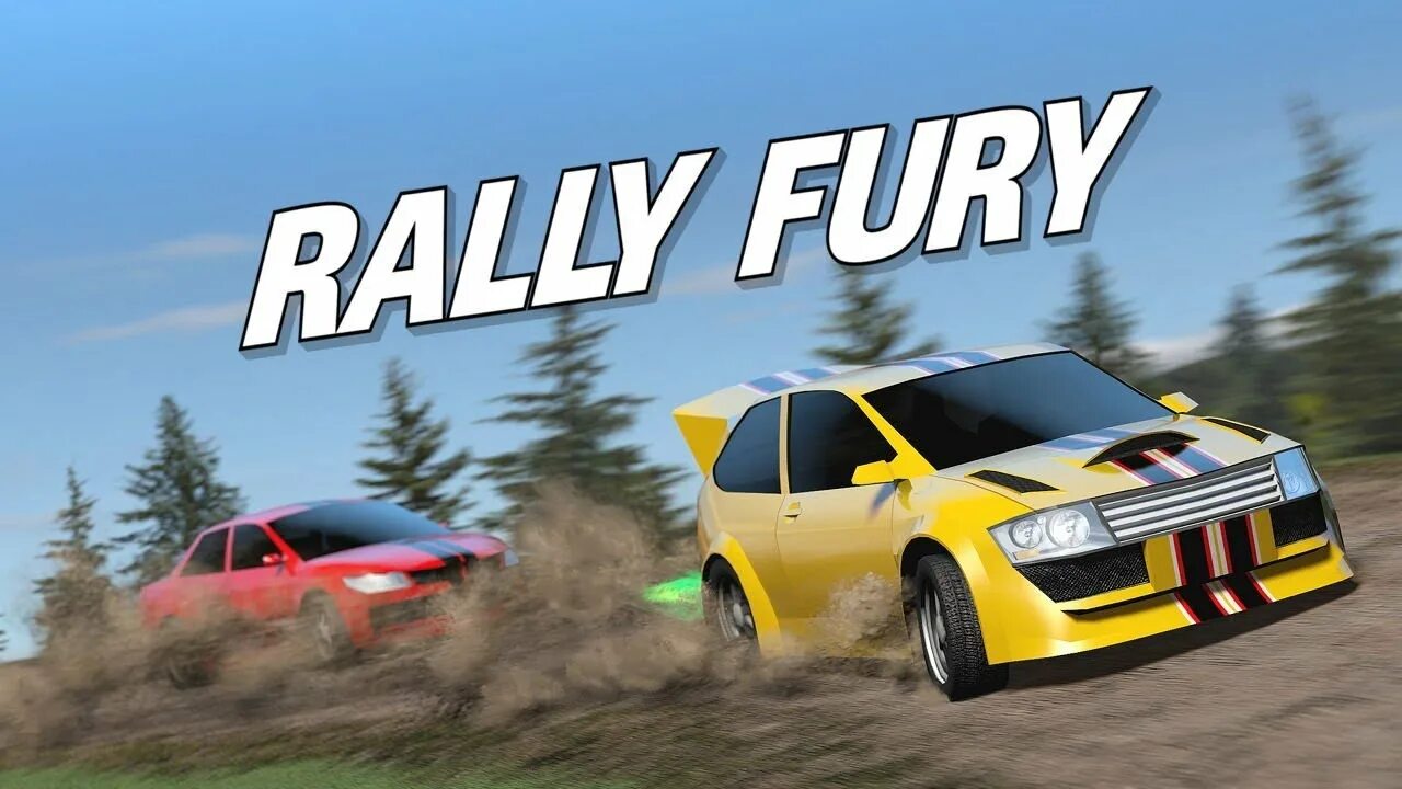 Ралли много денег. Rally Fury игра. Rally Fury - extreme Racing. Rally Fury экстремальные раллийные гонки. Android Rally Fury.