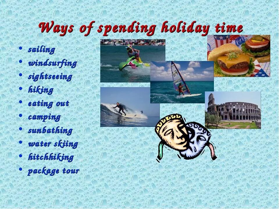 Activity Holidays презентация. Holidays and travelling топик. Types of Holidays презентация. Тема on Holiday.