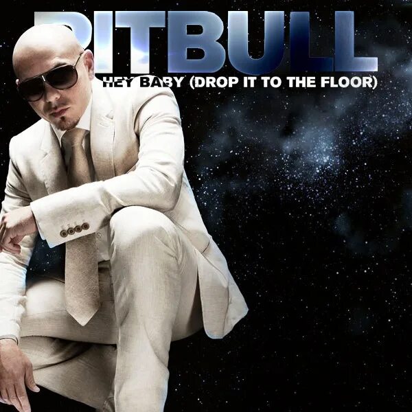 Песня hey baby speed. Pitbull Hey Baby. Hey Baby Pitbull feat t-Pain. Hey Baby Drop it to the Floor. Pitbull feat. T-Pain - Hey Baby (Drop it to the Floor).