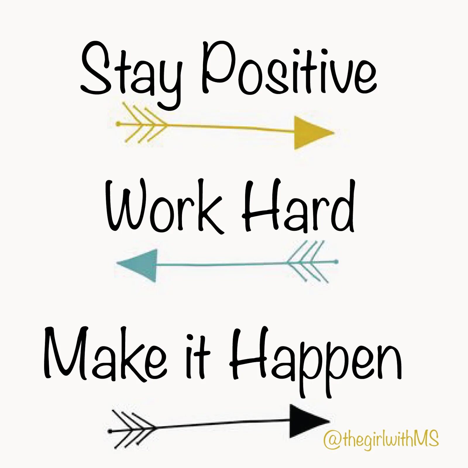 Stay positive work hard make it happen. It positive. Stay positive эскизы. Обои make it happen. Work it make it better
