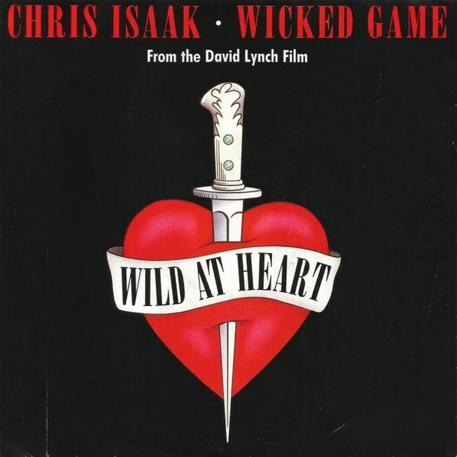 Isaak wicked game. Chris isaak wicked. wicked game. крис исаак wicked game. крис айзек wicked.