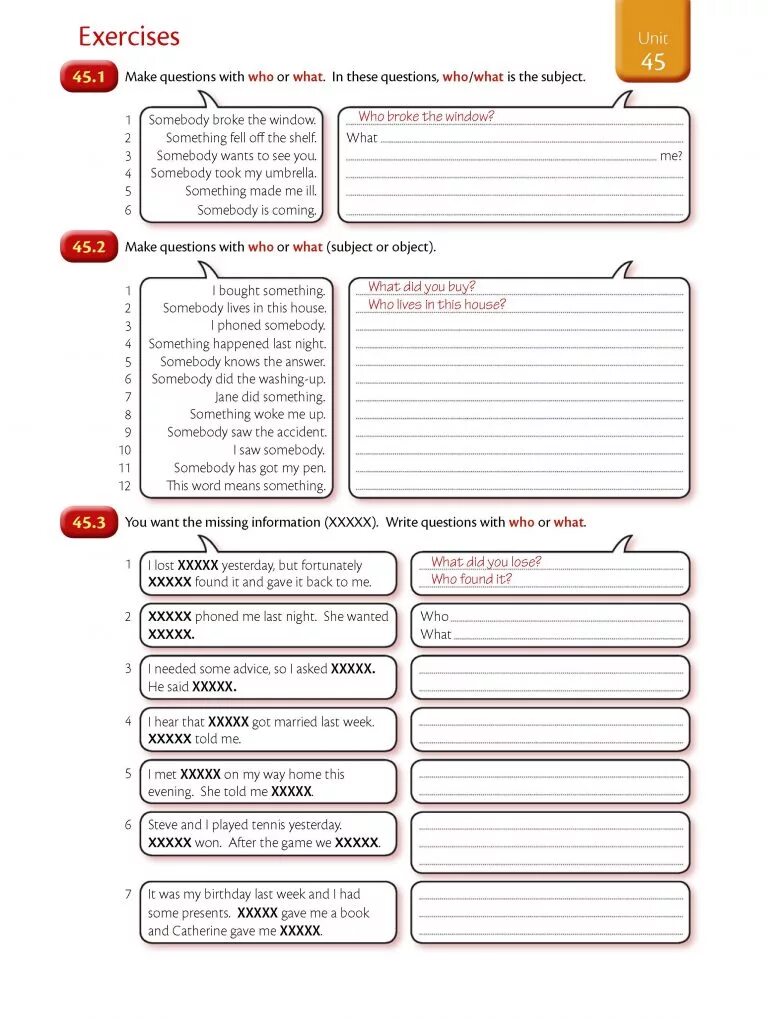 The key answer of exercise 1. Exercises unit 45 ответы. you want the missing information write questions with who or what ответы. unit 44 exercises 44.1 ответы. unit 45 exercises 45.1 ответы.