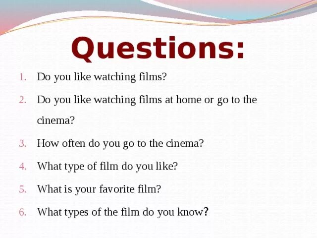 Do you often watch films