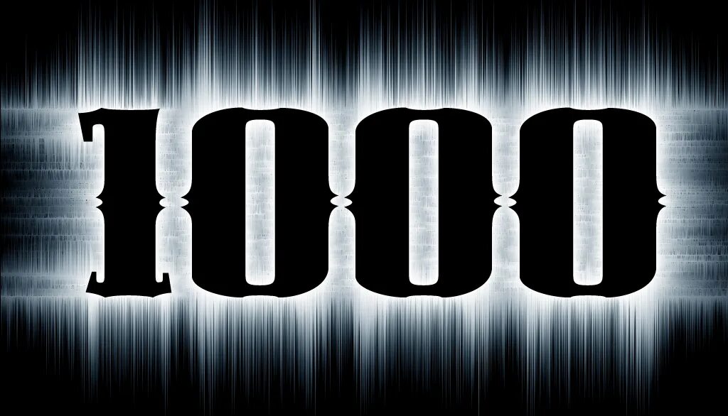 1000 доступно. Цифра 1000. 1000 Картинка. Цифра 1000 в картинках. 1000 Подписчиков на черном фоне.