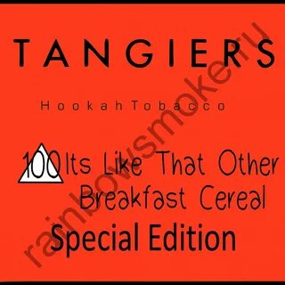 Tangiers Special Edition 250 гр - It`s Like That Other Breakfast Ce...