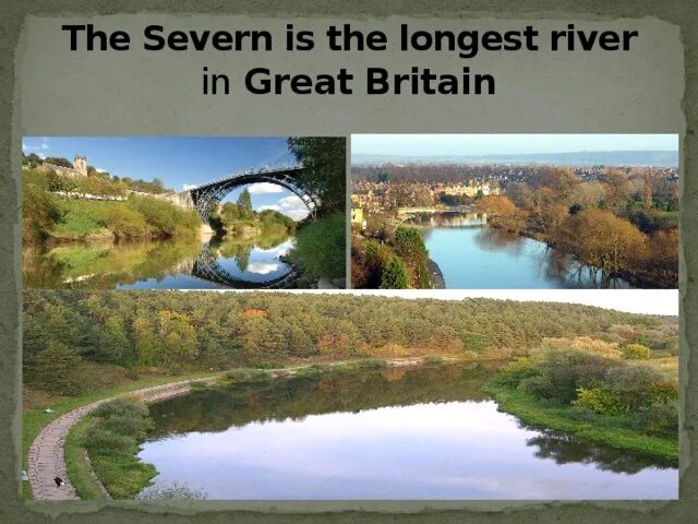 Longest River in great Britain. _____ River Severn is _____ longest River in _____ great Britain. What is the longest River in great Britain. Severn River great Britain. What is the longest river in russia