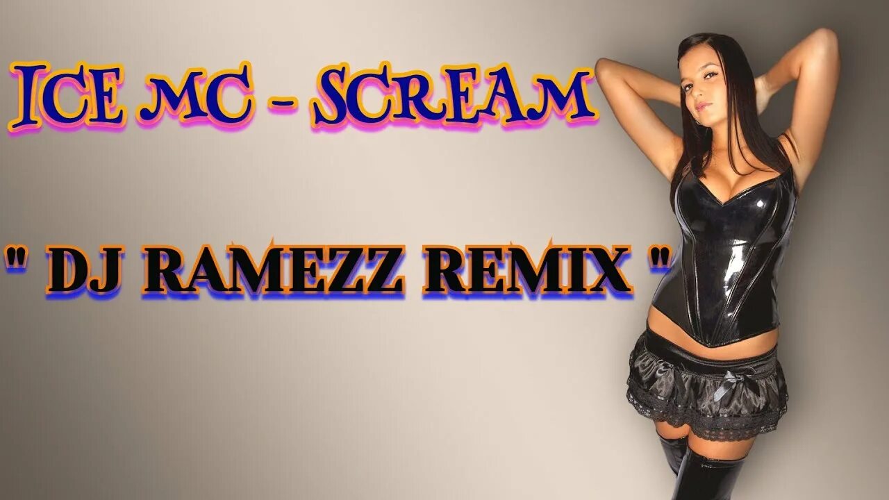 Scream ramezz remix 2025. Ice mc - scream (dj ramezz remix). &#039;scream&#039; (dj ramezz remix) 2025. ice mc scream dj ramezz remix 2025. ice mc 2025.