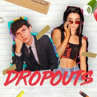 Dropouts 
