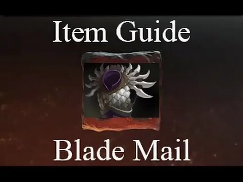 Блейд мейл. Blade mail. Блейд мейл дота. Blademail дота 2. Блэйд мэйл в доте.