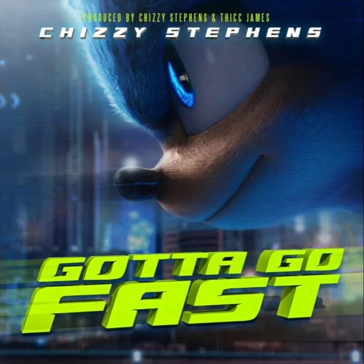Go faster песня. Sonic movie gotta go fast. sonic fast. faster sonic. gotta go fast sonic x theme.