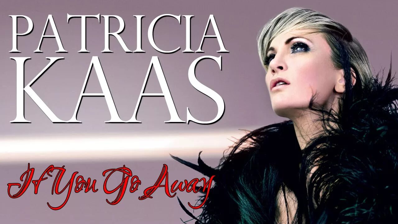 Patricia kaas piano bar. Patricia kaas piano bar. Patricia kaas cd 19. Каас if you go away. Каас if you go away.
