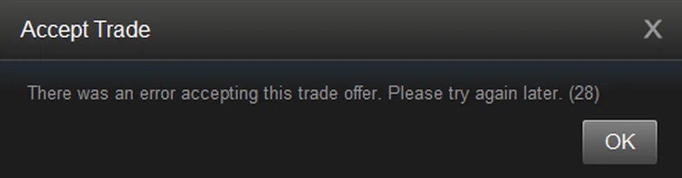 Cannot accept. Ошибка трейда. ТРЕЙД оффер стим. Please try again later. Steam Error.