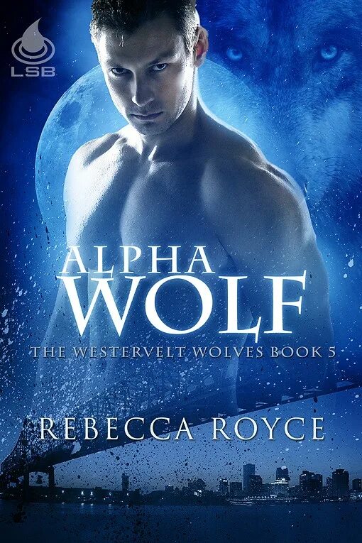 Альфа волк читать. Книги про оборотней. Alpha Wolfe. Alphawolves обложки. Книга 100% Wolf.