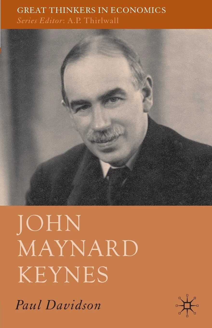 Джон мейнард книги. Джон кейнс. maynard keynes. john maynard keynes. джон мейнард кейнс книги.