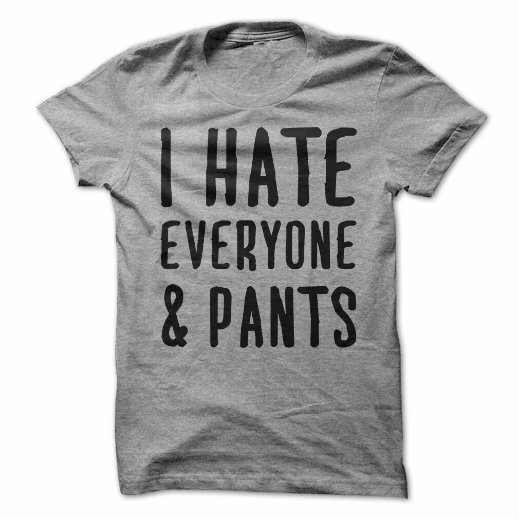 Бабушка в футболке i hate everyone. Футболка hate everyone. Надпись на футболке everyone. Футболка i hate women. Футболка hate everyone.