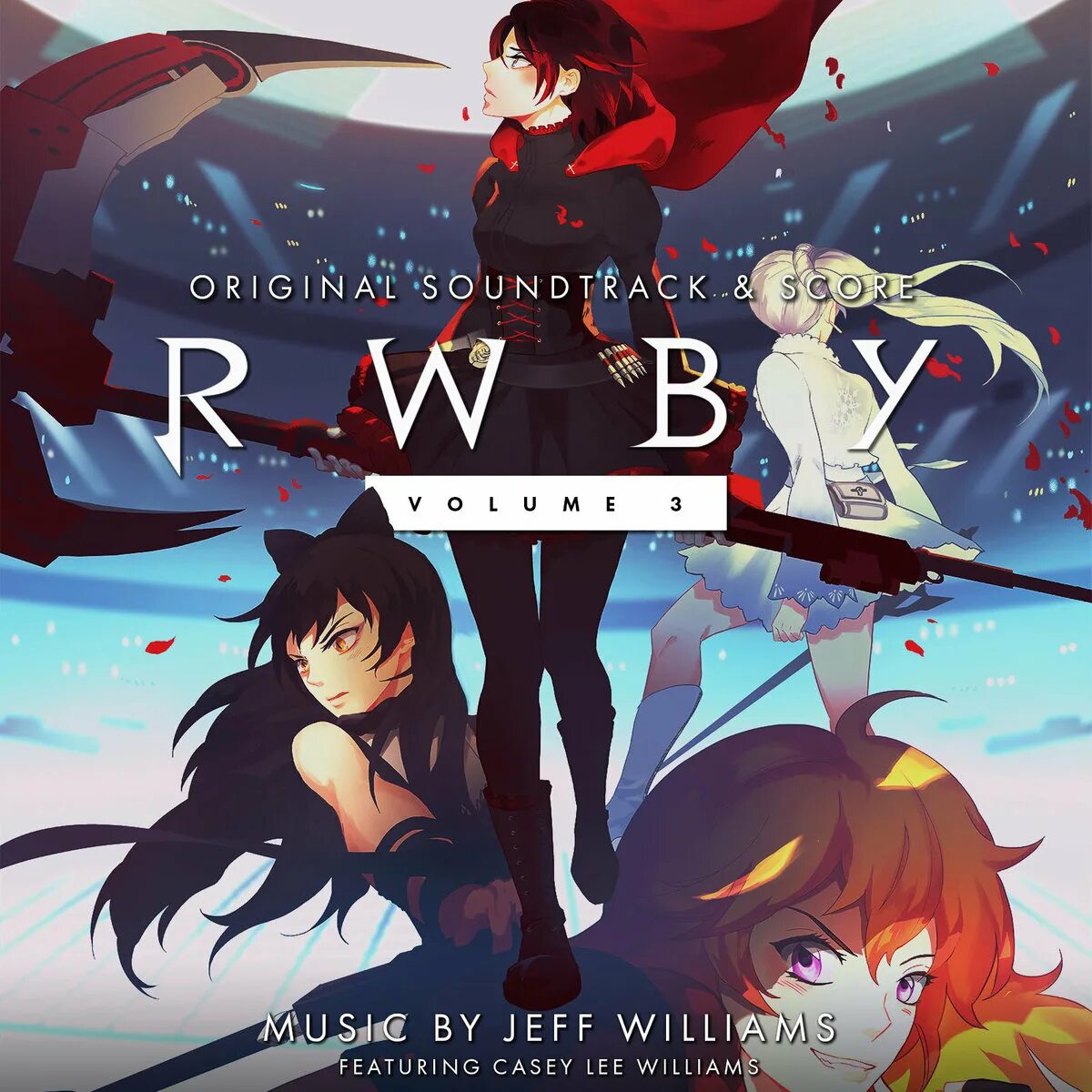 Vol 03. RWBY Vol 3. Lee Williams RWBY. Casey Lee Williams RWBY. Jeff Williams RWBY.