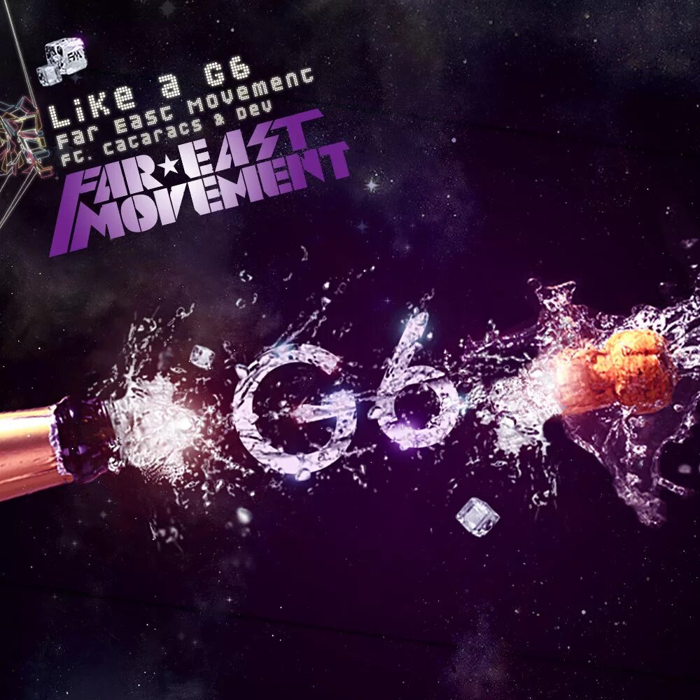 Like a g6 текст. Like a g6 far East Movement feat. The Cataracs, Dev. Far East Movement ft. The Cataracs, Dev - like a g6. Far East Movement like a g6. Like a g6.