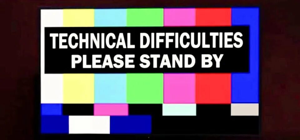 Technical difficulties please stand by simpsons. Technical difficulties please stand by. Экран please stand by. Please stand by fallout gif. Difficult to please.