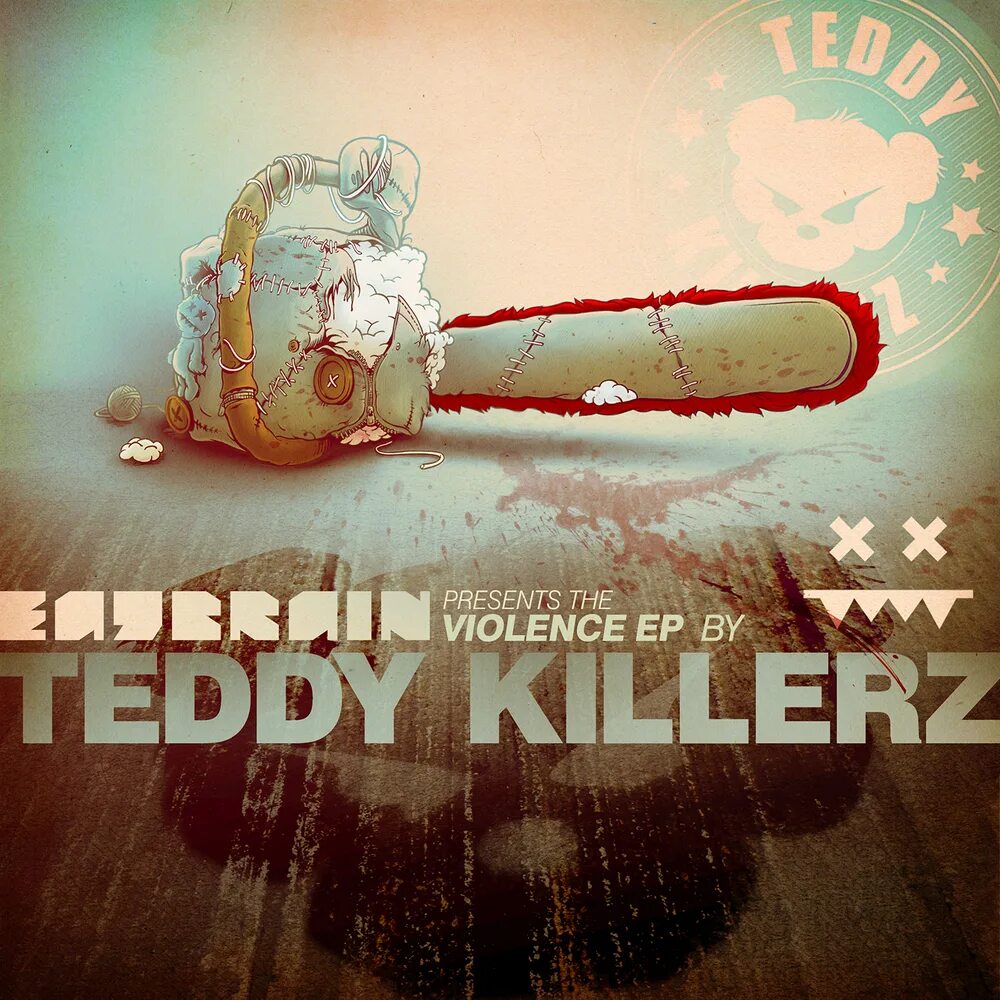 Teddy Killerz Teddy. Teddy Killerz фото. Teddy Killerz album.
