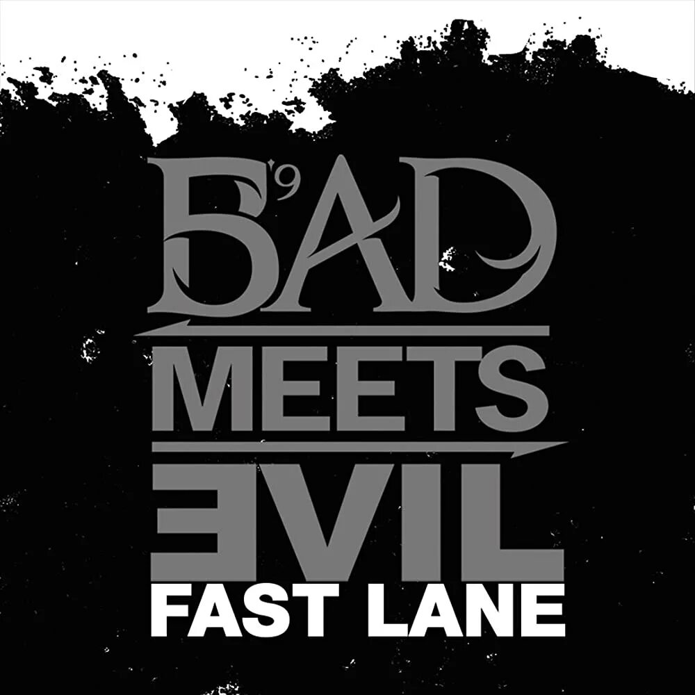 Фаст лейн. Eminem Royce da 5'9. Bad meets Evil fast Lane. Fast Lane Eminem. Fastlane Bad meets Evil.