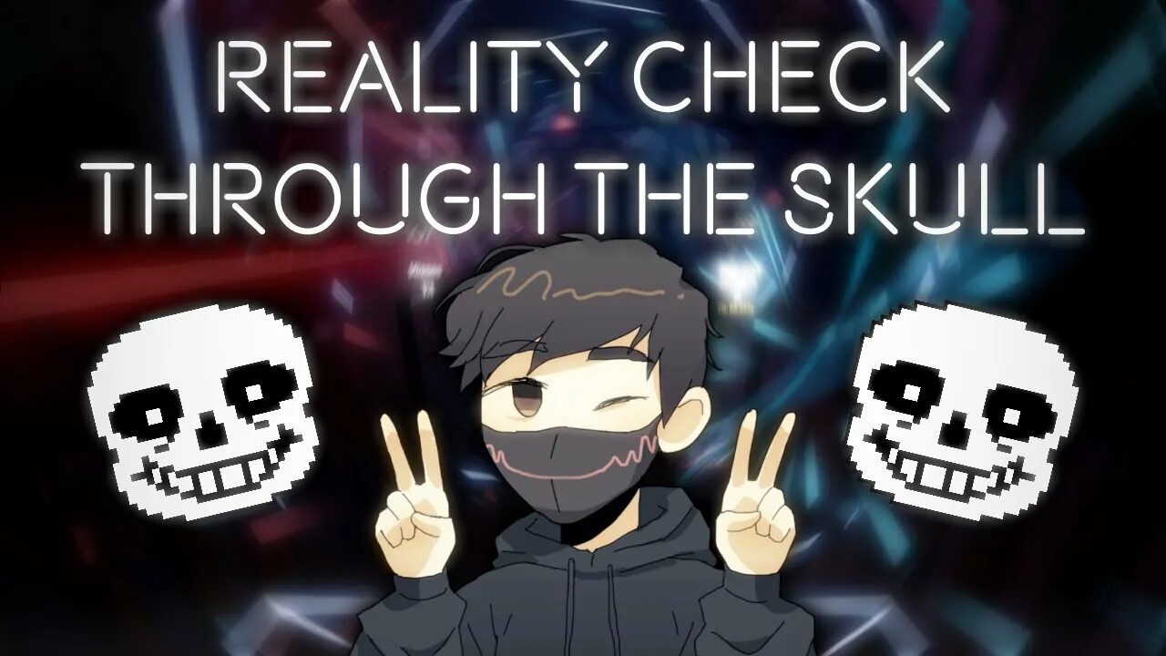Reality check through the skull. Reality check through the skull