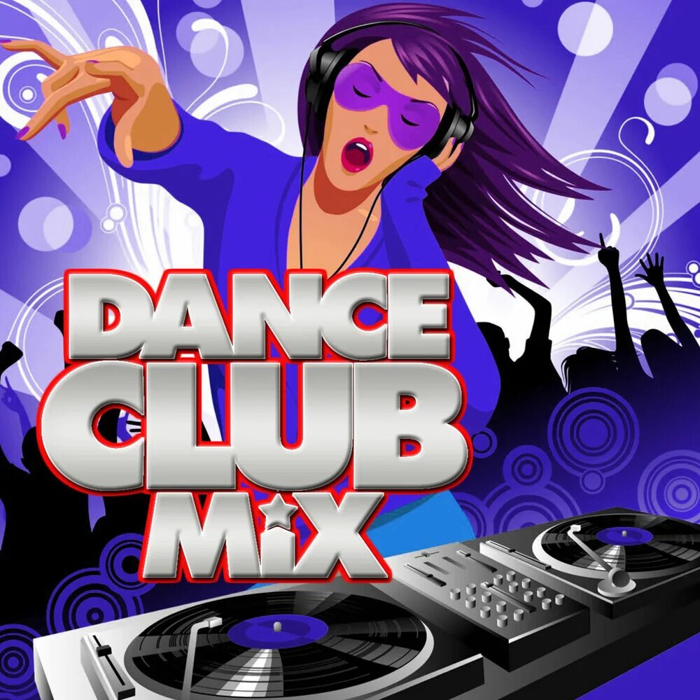 Песни dance mix. Club Mix. DJ клуба микс. Dance Party Club Mix. Motherland Club Mix.