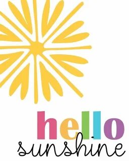 Hello sunshine