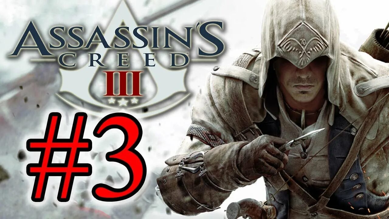 Как сделать ассасин крид 3. Ассасин крид 3 дополнение. ассасин 7 часть. assassin’s creed iii ps3. assassin&#039;s creed 3 пролог.