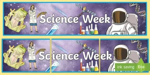 Week science