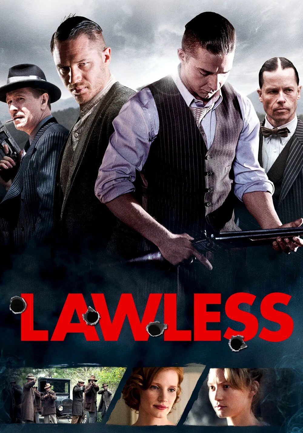 Самом пьяном округе в мире 2012. Lawless.2012 постер. том харди самый пьяный округ в мире.