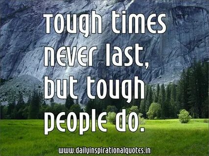But tough