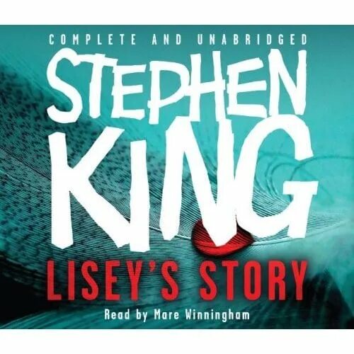 Книга история лизи кинг. Stephen king lisey s story. кинг стивен &quot;история лизи&quot;. lisey&#039;s story stephen king book. стивен кинг 95 процентов людей.