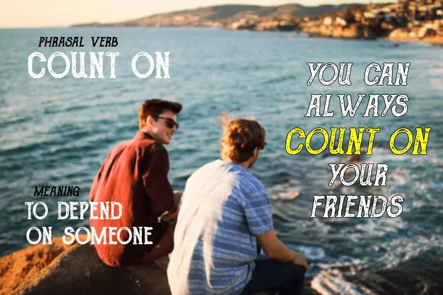 Count meaning. Count on meaning. count verb. count on somebody. count on smth.