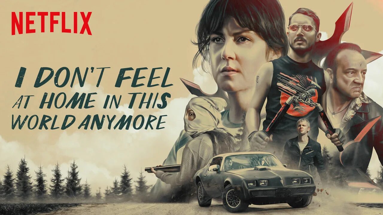 I don t early. I don't feel at Home in this World anymore фильм. В этом мире я больше не чувствую себя как дома фильм. В этом мире я больше не чувствую себя как дома. В этом мире я больше не чувствую себя как дома Постер.