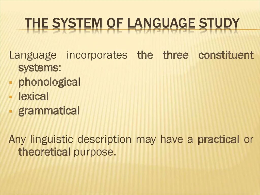 Когда вышел aa language. Language презентация. lexical system of the language. characteristics of language. levels of the language system.
