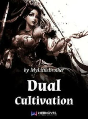 Dual cultivation. Фанфик культивация. Dual cultivation novel. Фанфик культивация. Dual cultivation novel.