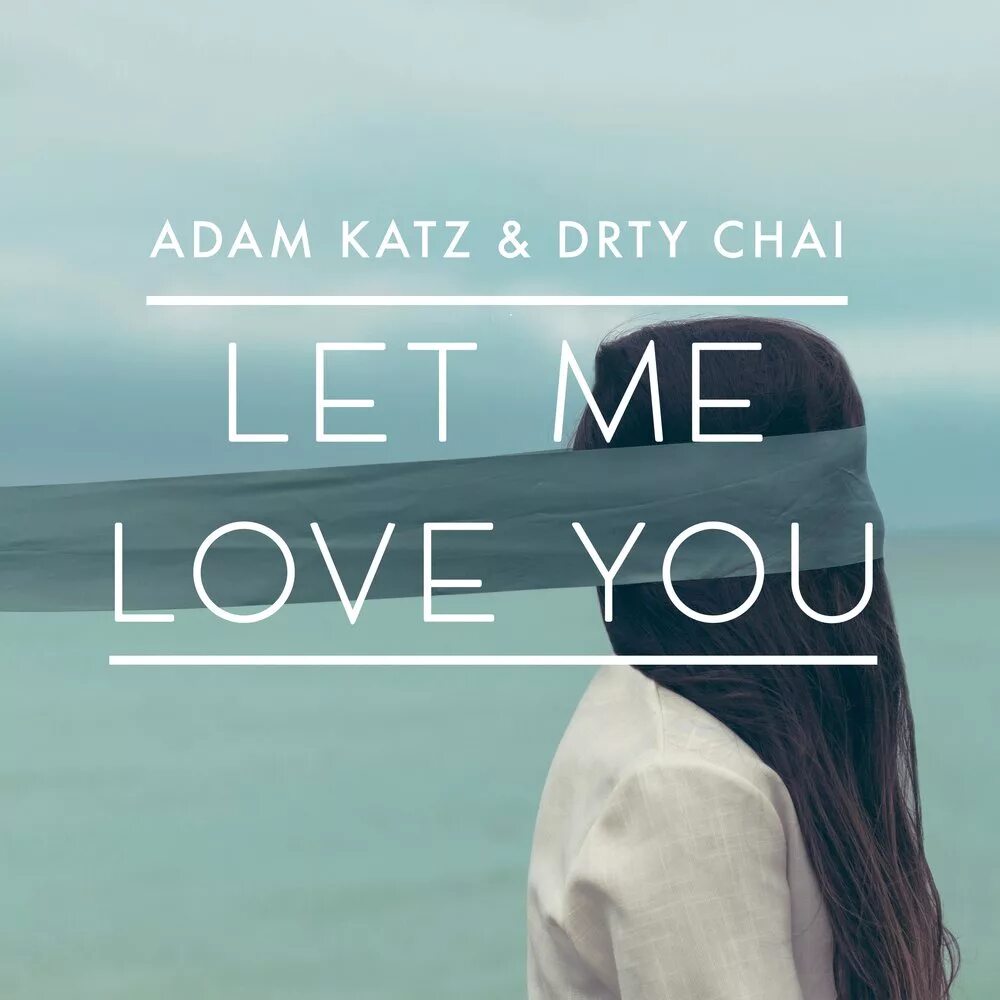 Let me take you out. Let me Love you. Let me Love me. Let me Love you картинка. Love me Love me Love me.