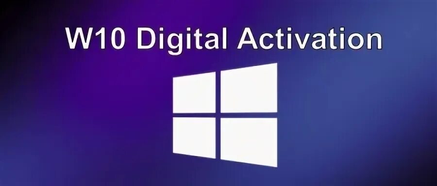 W10 digital activation
