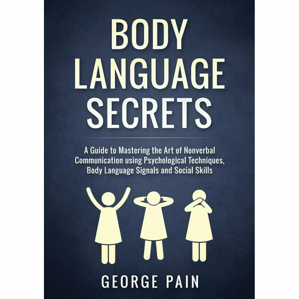 Secret languages. Secrets of body language. Body language book. Язык тела книга. Body language in communication.