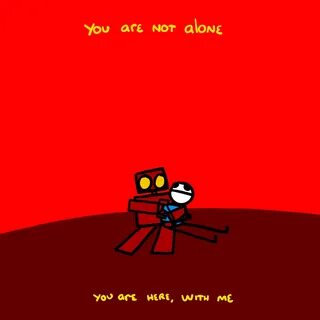 You Are Not Alone explodingdog.